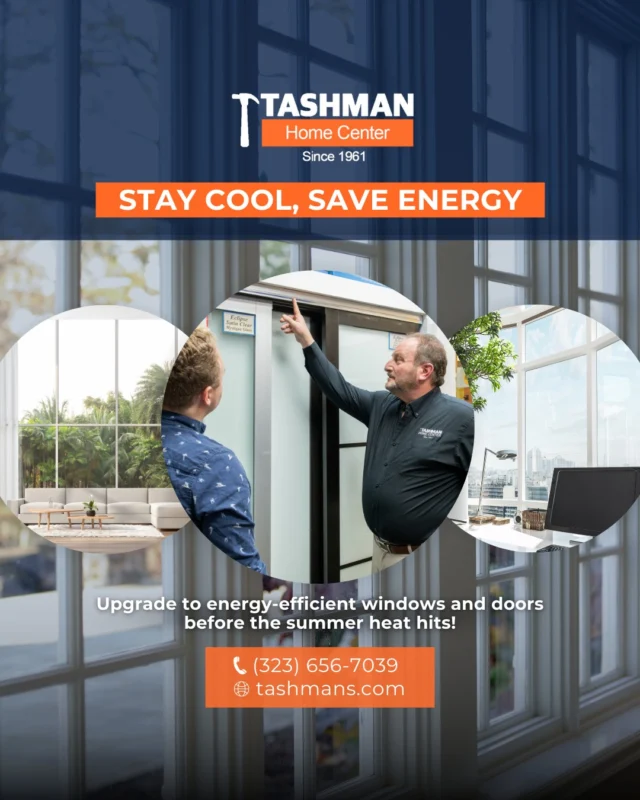 Keep your home cool and your energy bills low this summer with high-performance windows and doors from Tashman Home Center! 🏡 Our energy-efficient options help block heat while letting in natural light. Stop by our showroom to explore the best solutions for your space!

Stop by 7769 Santa Monica Boulevard, visit tashmans.com or call (323) 656-7039 for a FREE quote today. 

#TashmanHomeCenter #Tashman #Home #Center #AceHardware #Ace #Hardware #EnergyEfficient #WindowsAndDoors #SummerReady